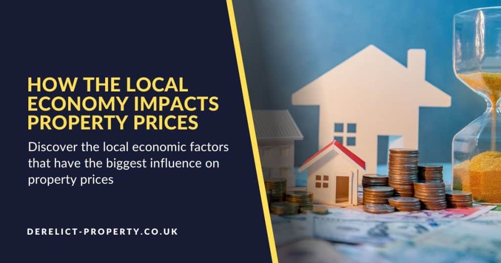 How the Local Economy Impacts Property Prices